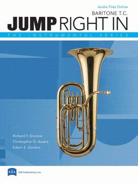 Richard F. Grunow_Christopher D. Azzara: Jump Right In (Third Edition) - Baritone T.C.