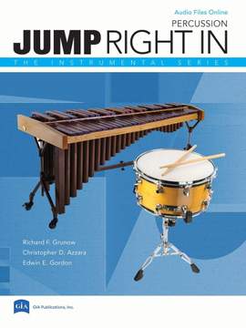 Richard F. Grunow_Christopher D. Azzara: Jump Right In (Third Edition) - Percussion