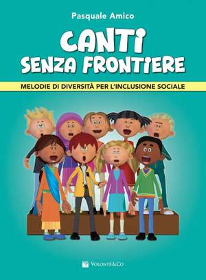 Pasquale Amico: Canti Senza Frontiere