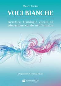 Marco Tonini: Voci Bianche