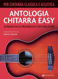 Roberto Bettelli: Antologia Chitarra Easy