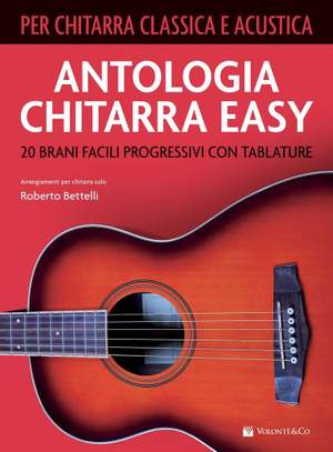 Roberto Bettelli: Antologia Chitarra Easy