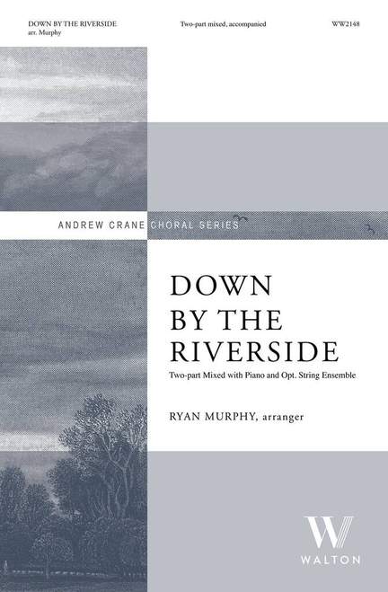 Down By the Riverside (Two-part Mixed)