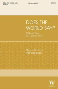 Kyle Pederson: Does the World Say