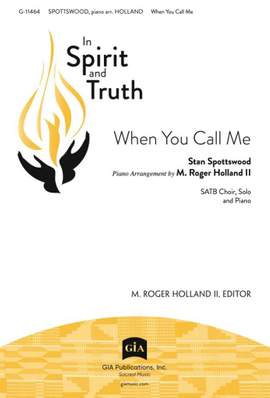 Stan Spottswood: When You Call Me