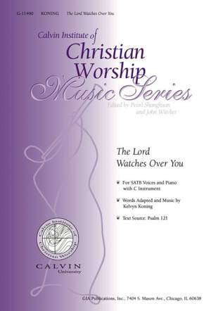Kelvyn Koning: The Lord Watches Over You