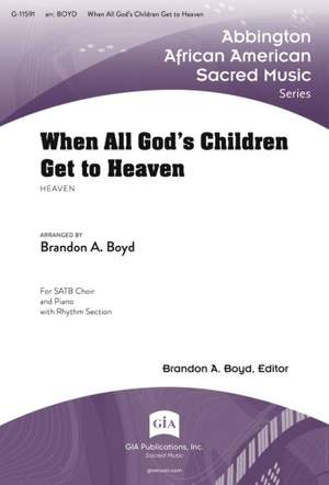 Emily D. Wilson: When All God's Children Get to Heaven