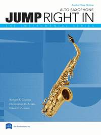 Richard F. Grunow_Christopher D. Azzara: Jump Right In (Third Edition) - Alto Saxophone