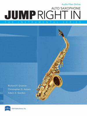 Richard F. Grunow_Christopher D. Azzara: Jump Right In (Third Edition) - Alto Saxophone