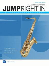 Richard F. Grunow_Christopher D. Azzara: Jump Right In (Third Edition) - Tenor Saxophone