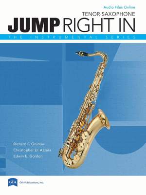 Richard F. Grunow_Christopher D. Azzara: Jump Right In (Third Edition) - Tenor Saxophone