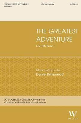 Daniel Brinsmead: The Greatest Adventure
