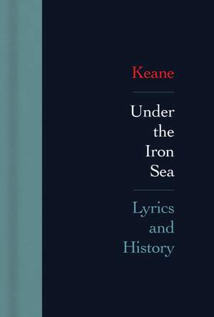 Under the Iron Sea: Lyrics and History