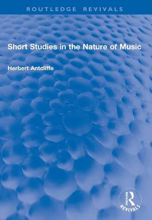 Short Studies in the Nature of Music