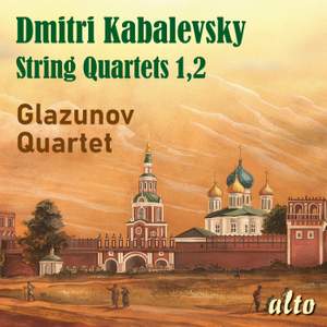 Kabalevsky: String Quartets Nos. 1 & 2