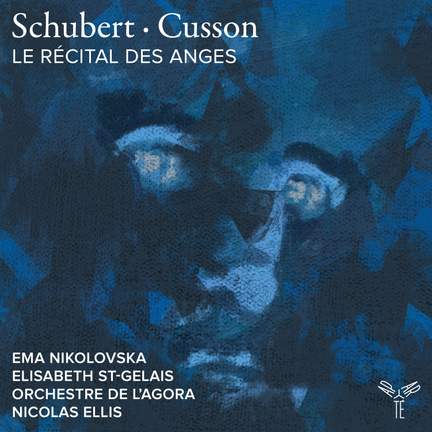 Schubert · Cusson: Le Récital Des Anges