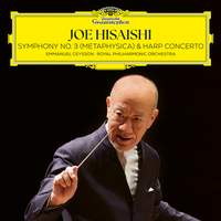Joe Hisaishi: Symphony No. 3 (Metaphysica) & Harp Concerto