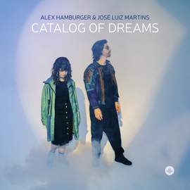 Alex Hamburger & José Luiz Martins: Catalog of Dreams