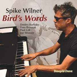 Spike Wilner: Bird's Words