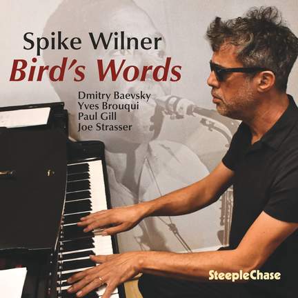 Spike Wilner: Bird's Words