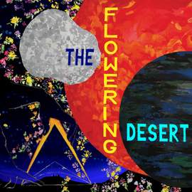 The Flowering Desert
