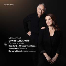 Menschheit - Erwin Schulhoff: Orchestral Works