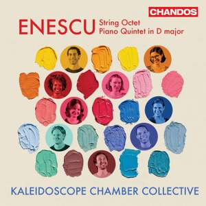 George Enescu: String Octet, Piano Quintet