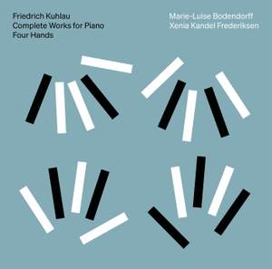 Friedrich Kuhlau: Complete Works For Piano Four Hands