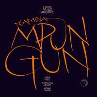 Louis Franz Aguirre: Nsambia Mpungun