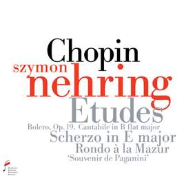 Fryderyk Chopin: Etudes; Bolero Op.19; Cantabile in B Flat Major