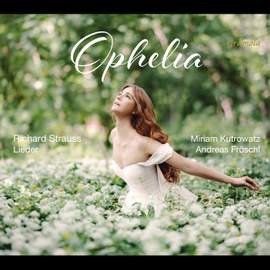 Richard Strauss: Ophelia