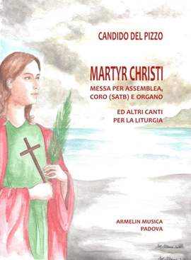 Carmine del Pizzo: Martyr Christi