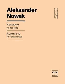 Aleksander Nowak: Revolutions
