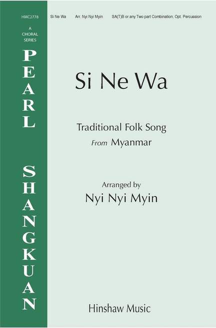 Si Ne Wa