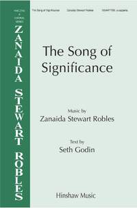 Zanaida Stewart Robles: Song Of Significance