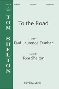 Tom Shelton: To The Road