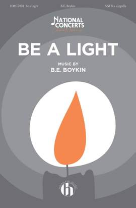 B.E. Boykin: Be A Light