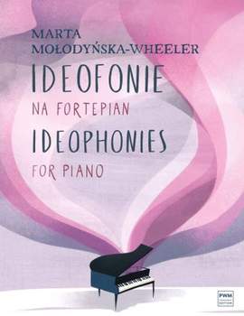 Marta Molodynska-Wheeler: Ideophonies