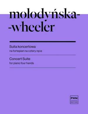 Marta Molodynska-Wheeler: Concert Suite