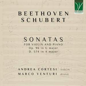 Beethoven, Schubert: Sonatas for Violin and Piano