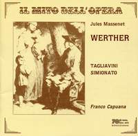 Il mito dell'opera: Werther (Sung in Italian) [Live]