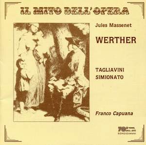 Il mito dell'opera: Werther (Sung in Italian) [Live]