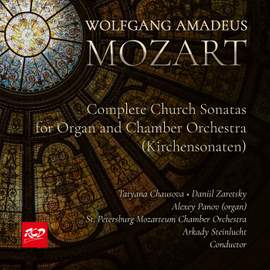 MOZART: Complete Church Sonatas for Organ and Chamber Orchestra (Kirchensonaten) - St. Petersburg Mozarteum Chamber Orchestra - A. Steinlucht, conductor