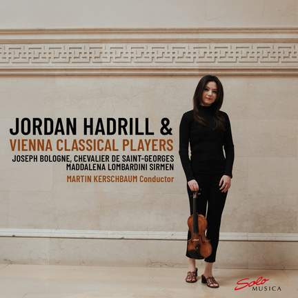 Jordan Hadrill & Vienna Classical Players