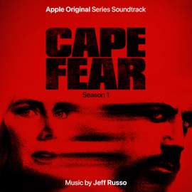 Cape Fear, Season 1 (Apple Original Series Soundtrack)