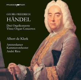 G. F. Händel: Three Organ Concertos