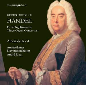 G. F. Händel: Three Organ Concertos