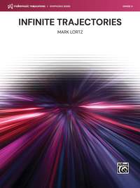 Lortz, Mark: Infinite Trajectories (c/b)