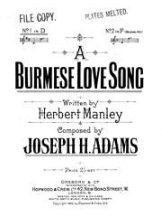 Joseph H. Adams: A Burmese Love Song