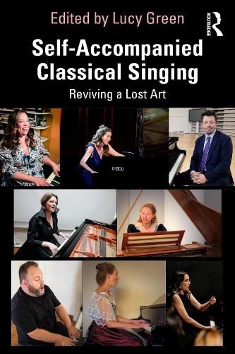 Self-Accompanied Classical Singing: Reviving a Lost Art